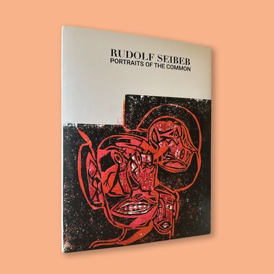 Rudolf Seibeb: Portraits of the Common by Ashraf Jamal (Arak Collection, 2025)