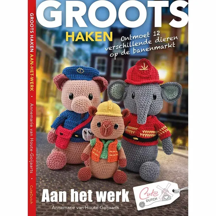 Groots haken 6 - Aan het werk - A. v. Houte-Goijaarts
