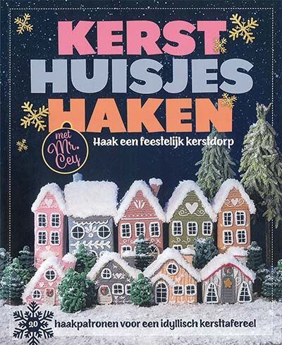 Kersthuisjes haken met Mr. Cey