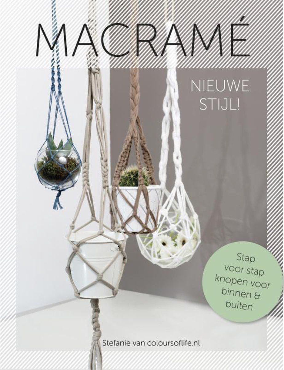 Macramé Nieuwe stijl -Stefanie van coloursoflife.nl