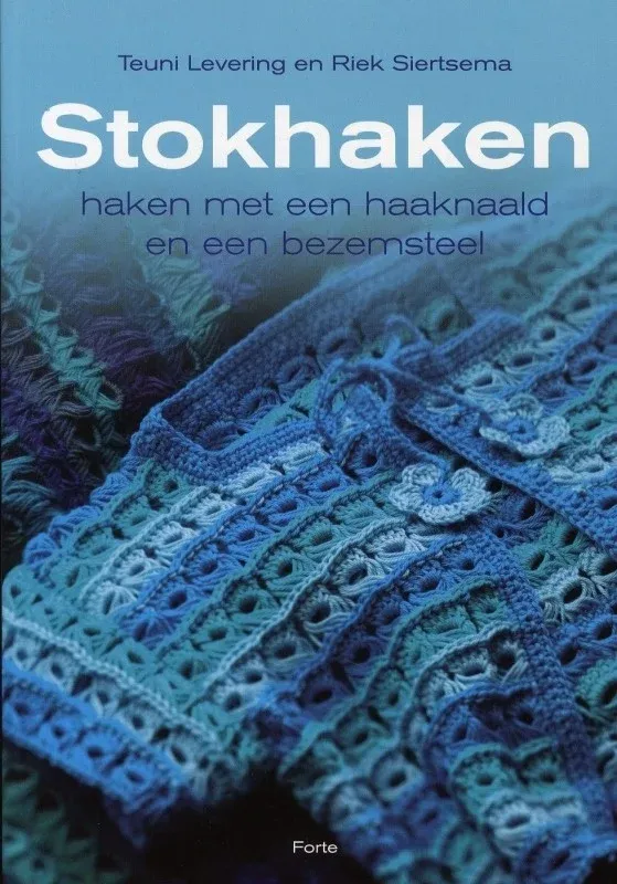Stokhaken - Teuni Levering en Riek Siertsema