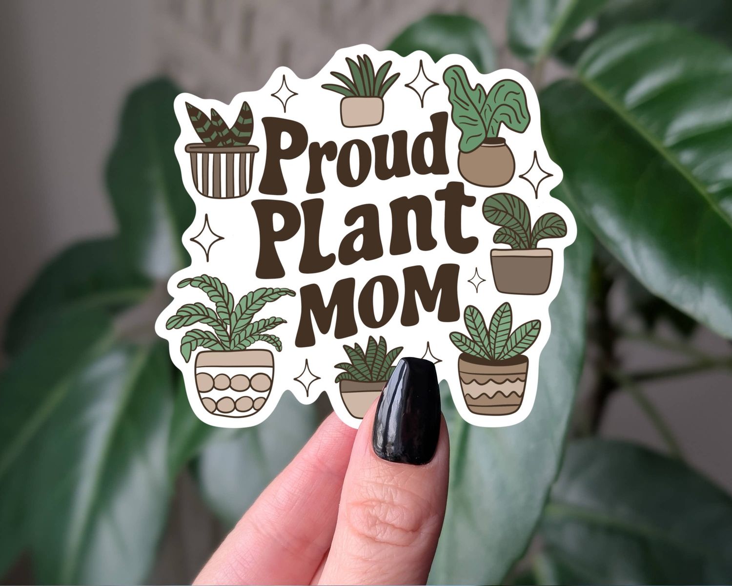 Proud Plant Mom | 3"