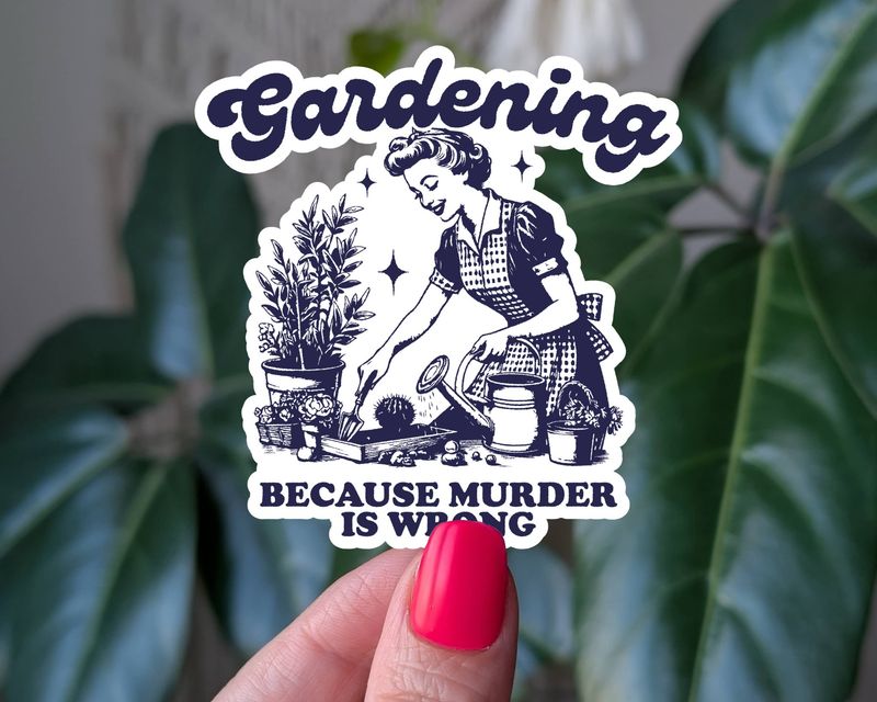 Gardening Because Murder Is Wrong | 3"