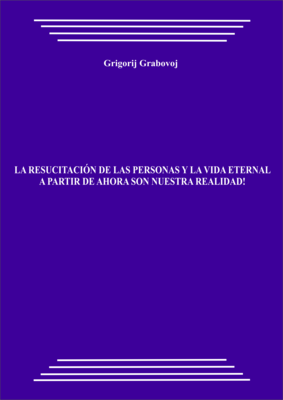 La resucitación de las personas y la vida eternal a partir de ahora son nuestra realidad!