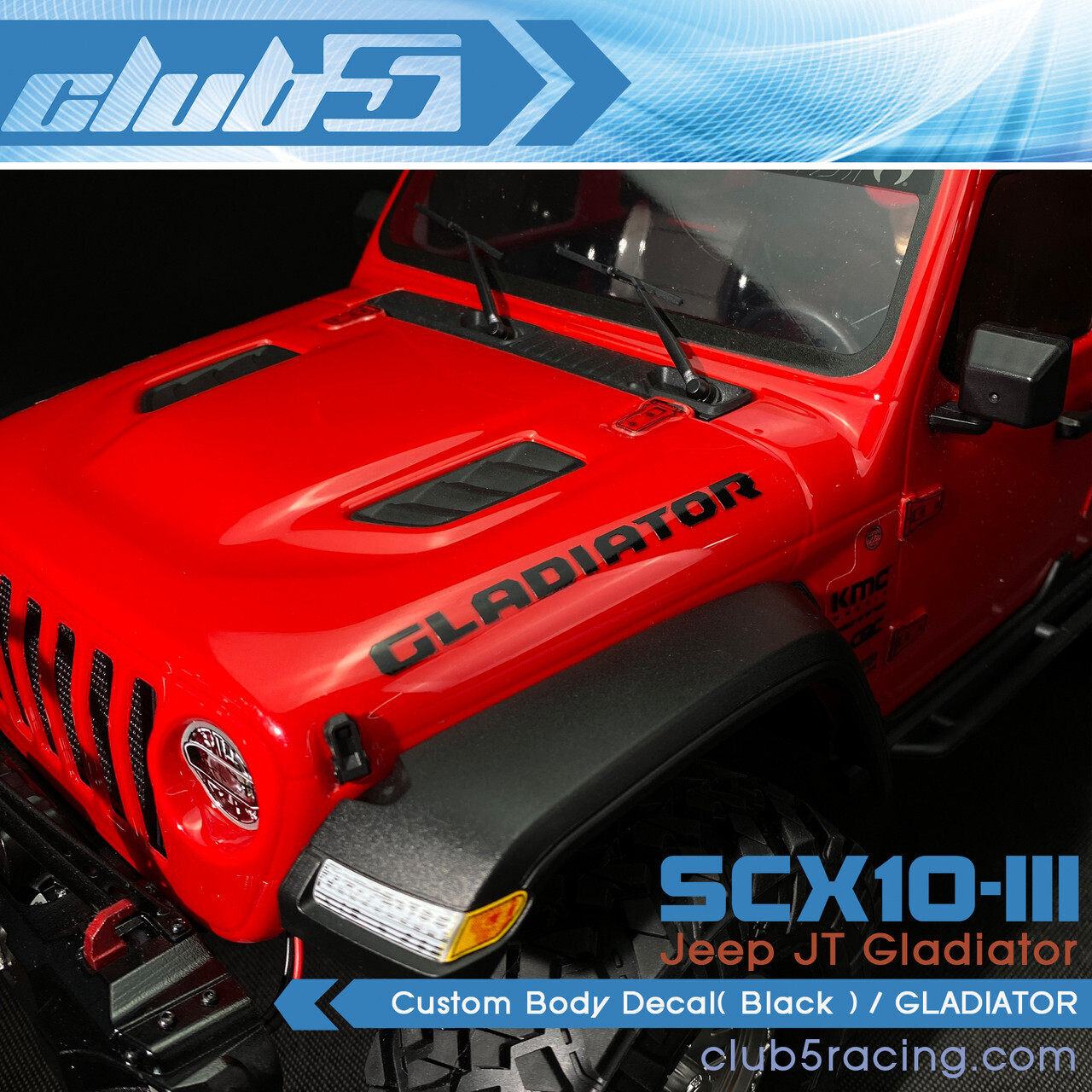 Club 5 Custom Body Decal for SCX10 III Jeep JT Gladiator ( B ) / GLADIATOR SB-00002/00003