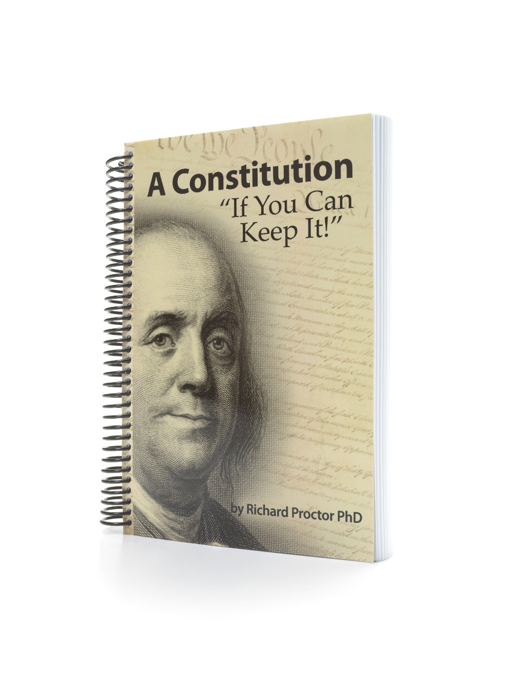 A Constitution - If You Can Keep It