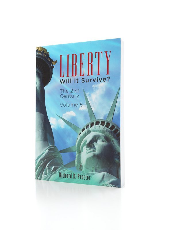Liberty- Will it Survive? Volume 5