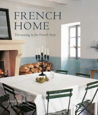 FRENCH HOME BY JOSEPHINE RYAN