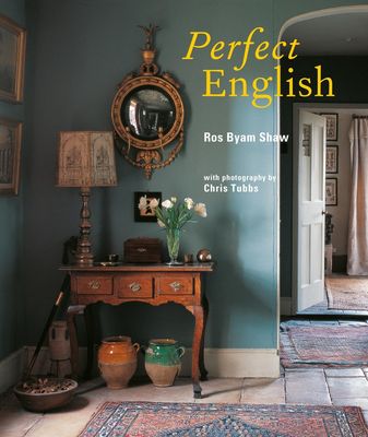 PERFECT ENGLISH BY ROS BYAM SHAW