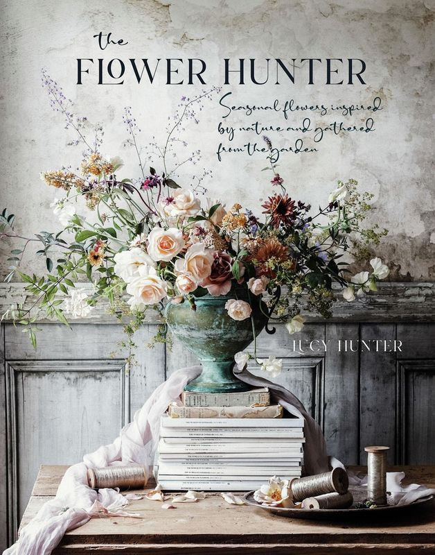 THE FLOWER HUNTER BY LUCY HUNTER