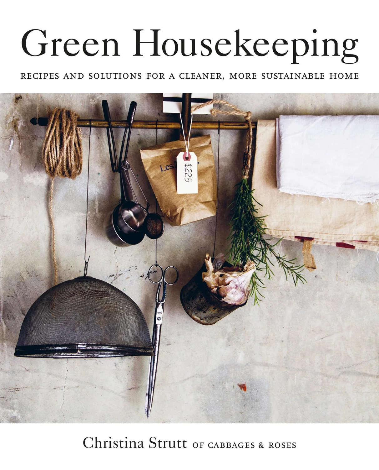 GREEN HOUSEKEEPING BY CHRISTINA STRUTT