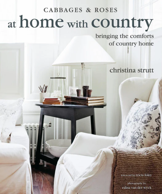 AT HOME WITH COUNTRY WITH CHRISTINA STRUTT