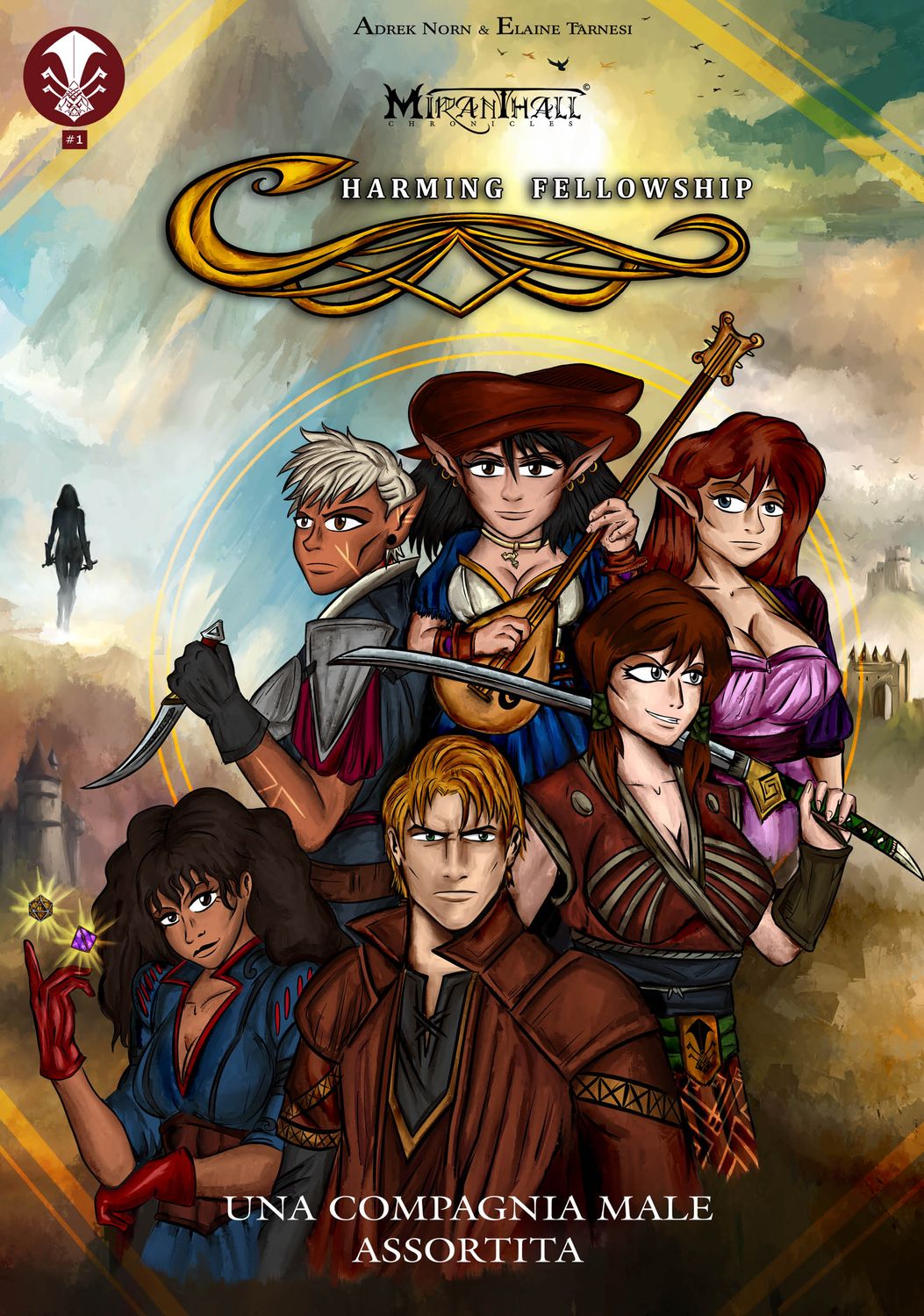 Charming Fellowship Vol.1 Una compagnia male assortita