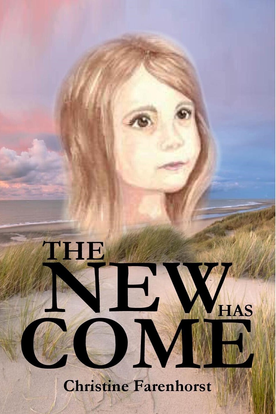 The New Has Come by Christine Farenhorst