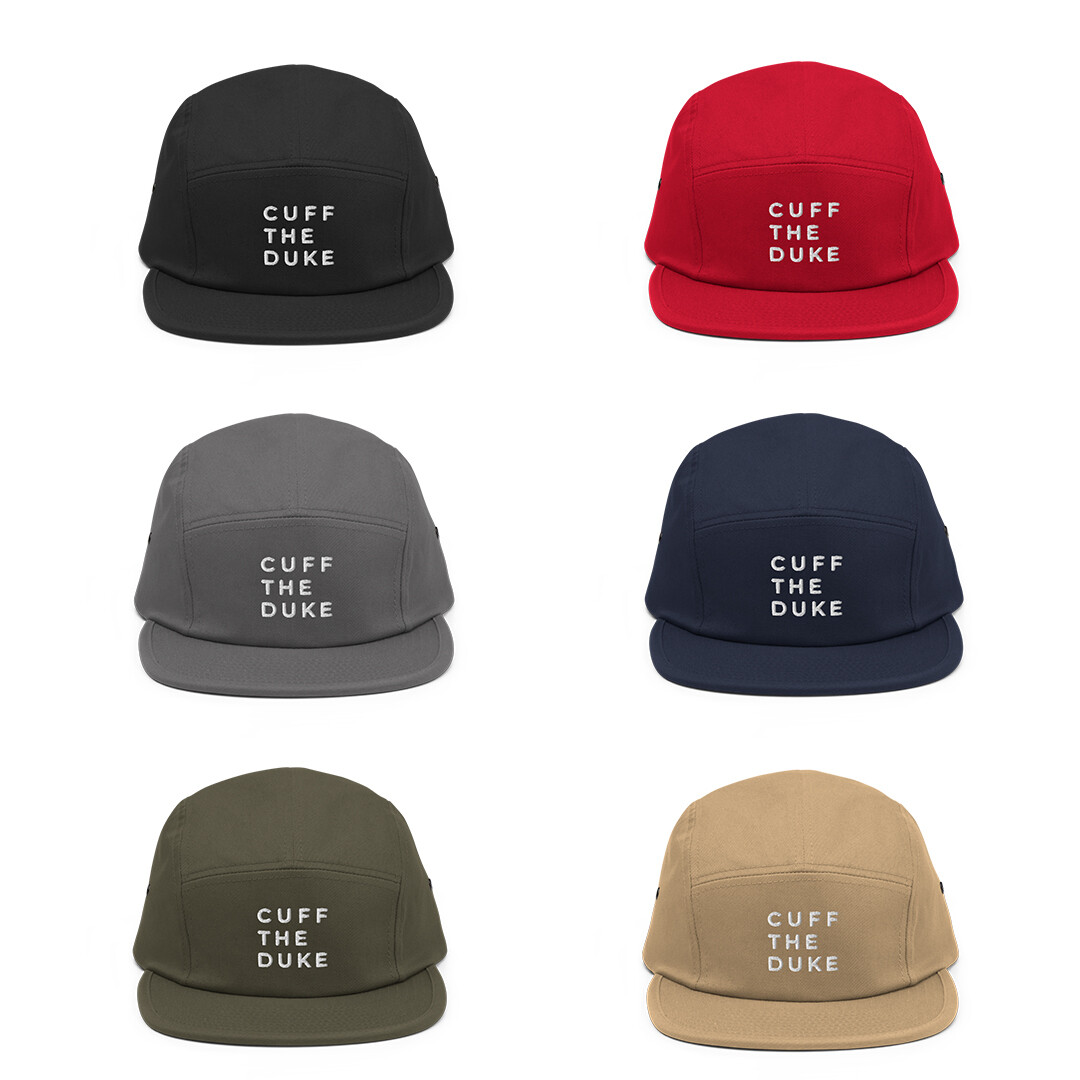 Cuff The Duke - Five Panel Cap (in variety of colours)