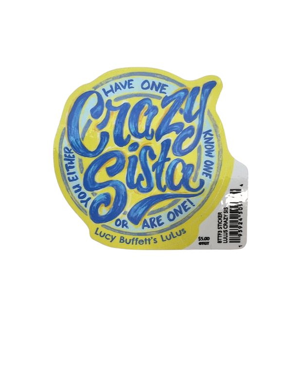 LuLu's Classic Stickers LG Crazy Sista