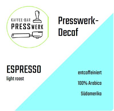 Decaf / Entkoffeiniert