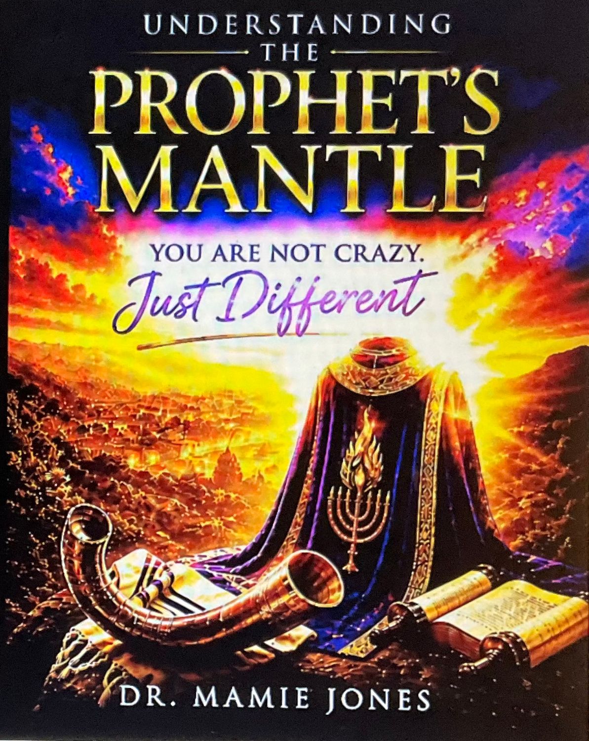Understanding the Prophet’s Mantle