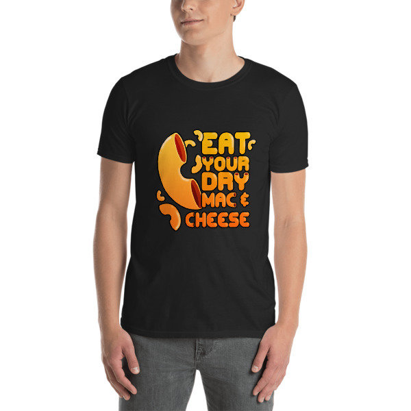 Eat Your Dy Mac & Cheese - Unisex T-shirt