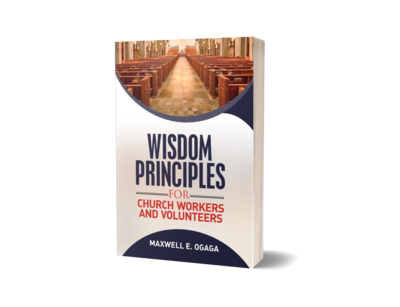 Wisdom Principles For Church Workers & Volunteers