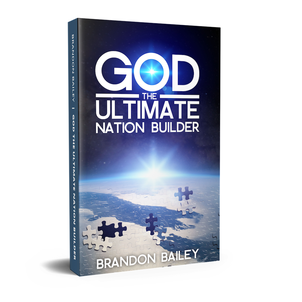 God The Ultimate Nation Builder