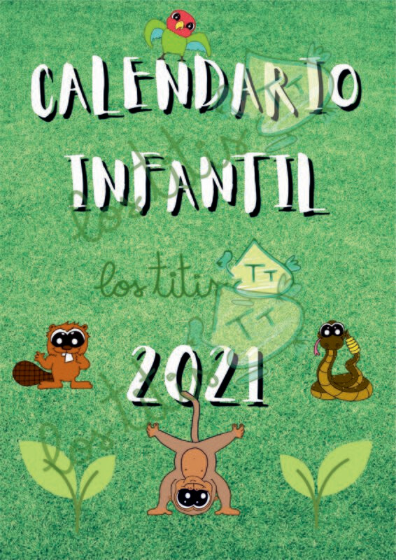 Calendario 2021 para Niños - Mensual Calendario 2021 para Niños - Mensual