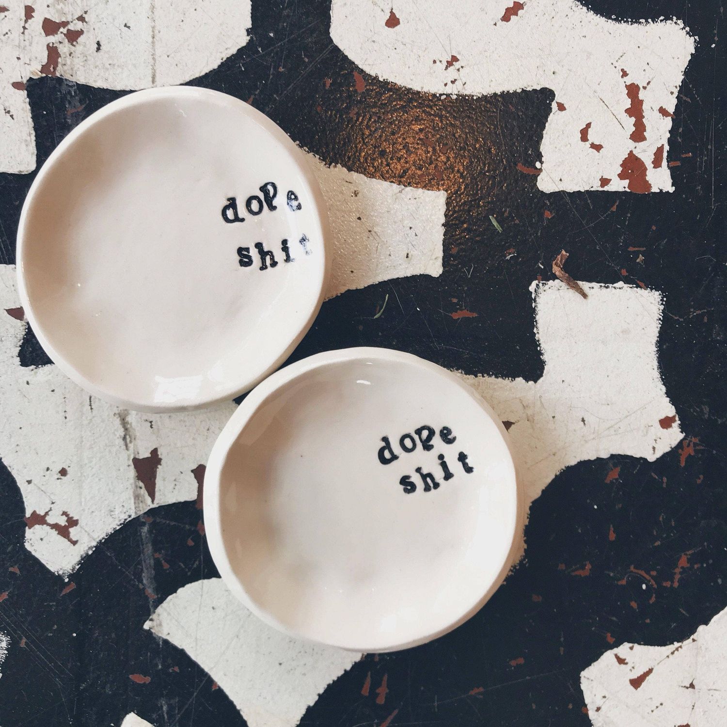 Dope Shit Dish