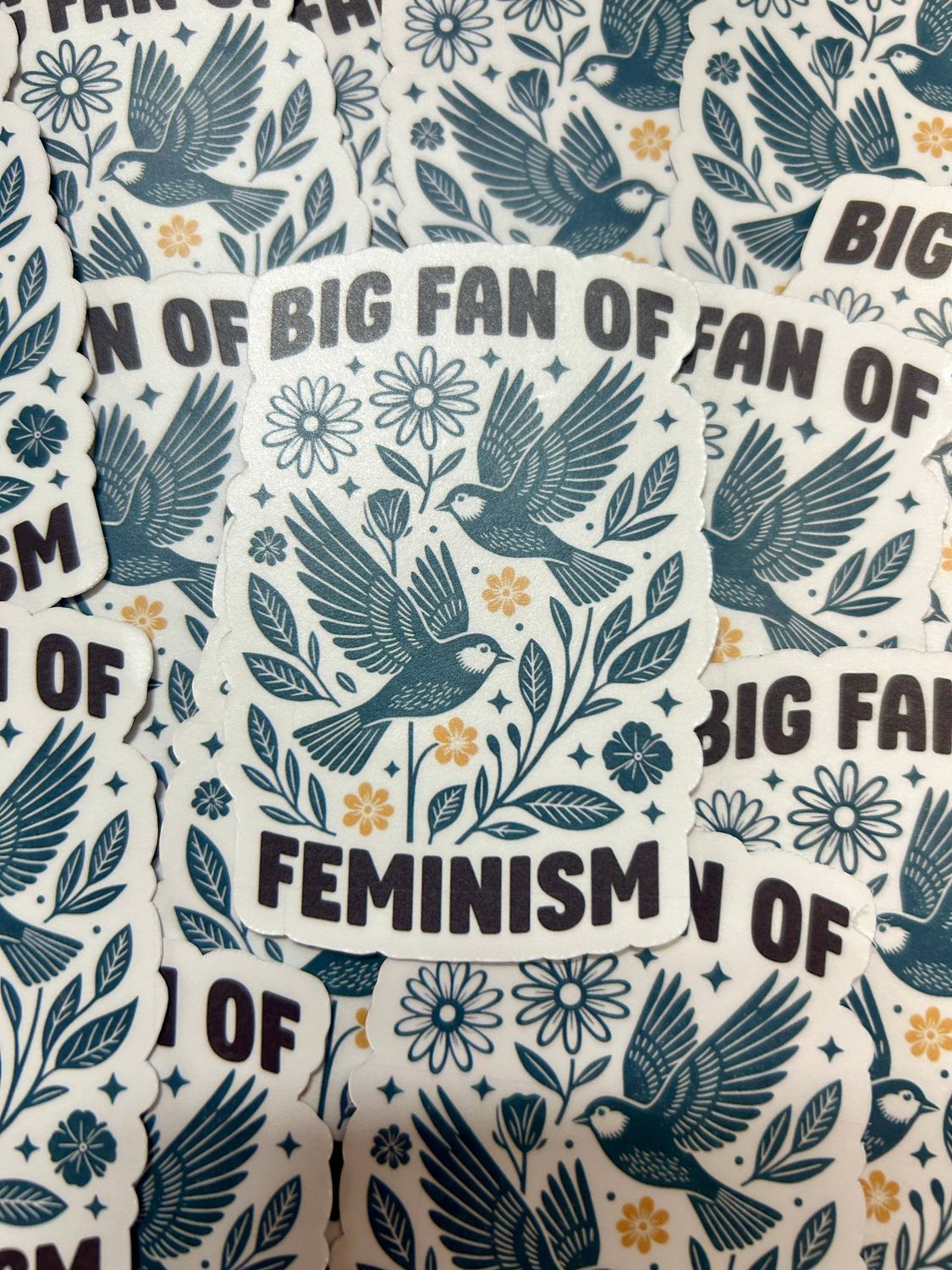 "Big Fan of Feminism" Sticker