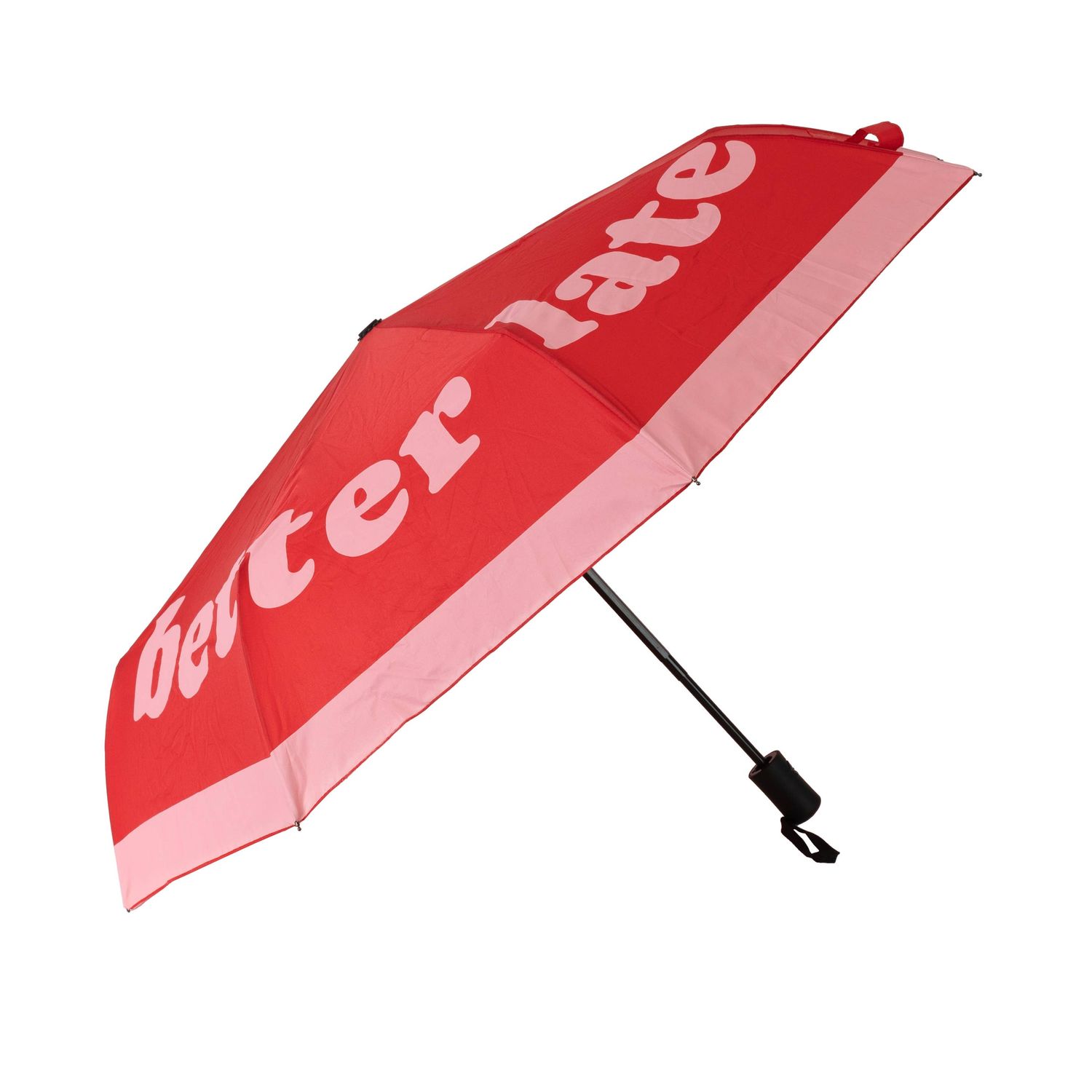 Foldable umbrella "better late than ugly"