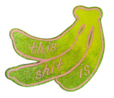 This Shit is Bananas Glitter Fade