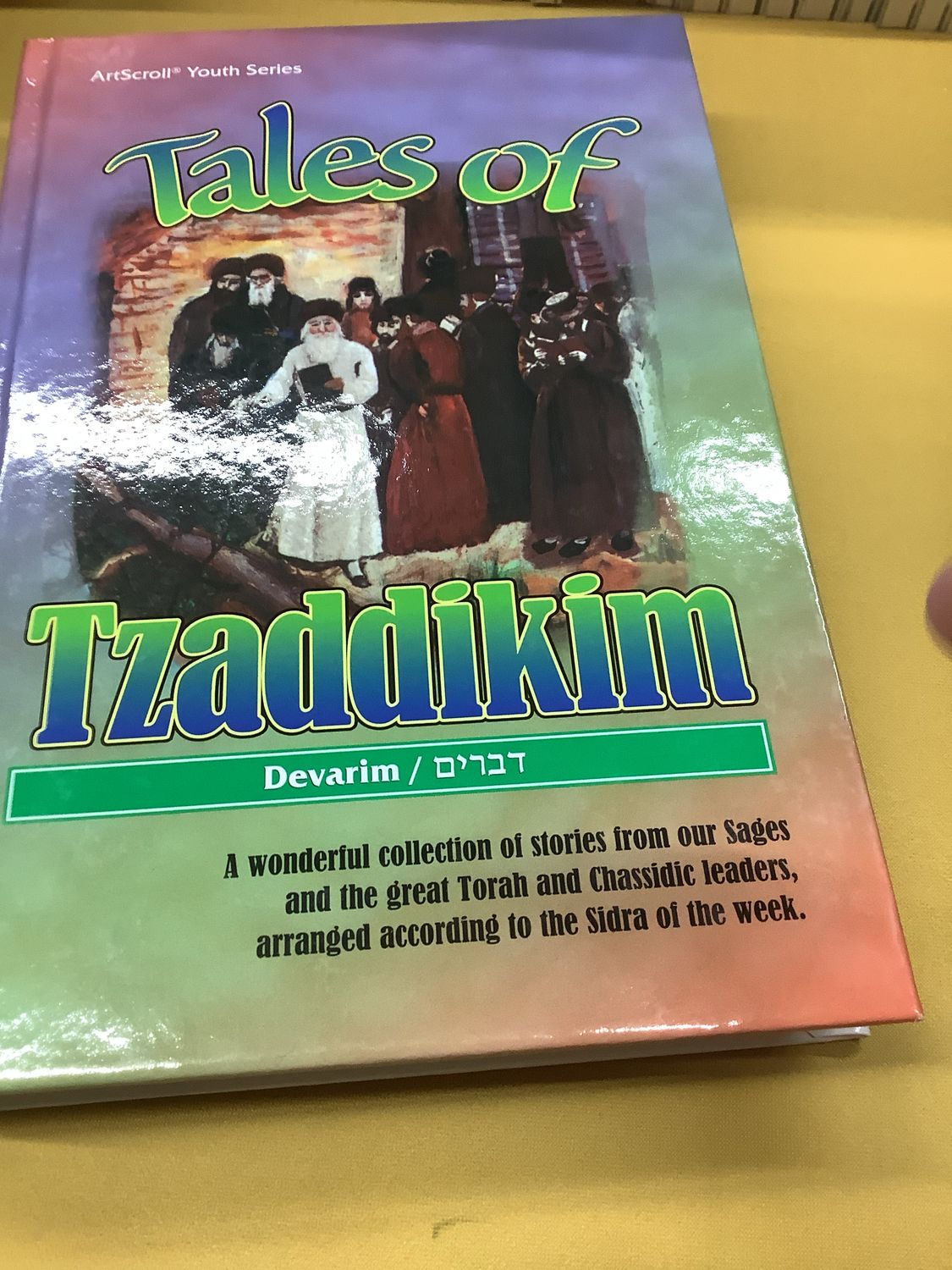 Tales of tzaddikim: Devarim