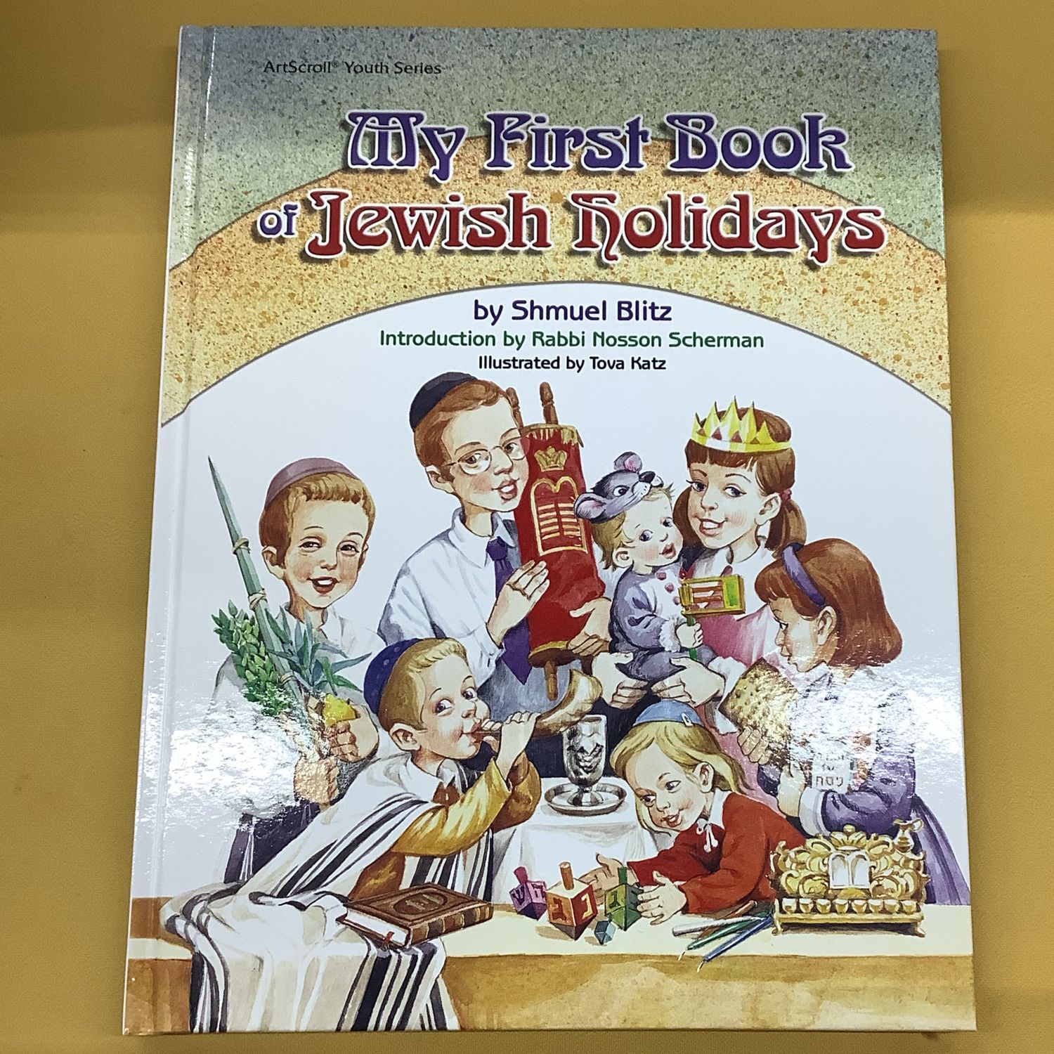 MY FIRST BOOK OF JEWISH HOLIDAYS (HC)
