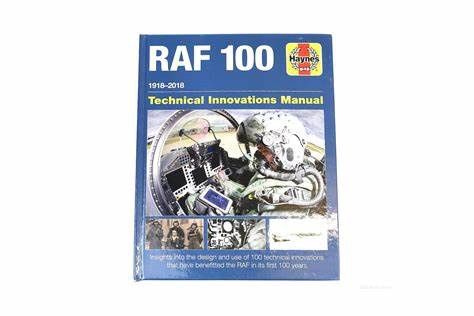 RAF 100 Years 1918-2018 Technical Innovations Manual