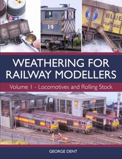 Weathering for Railway Modellers Vol. 1