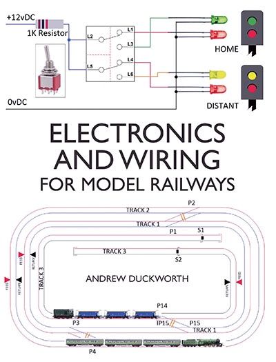 Electronics and Wiring Model Railways