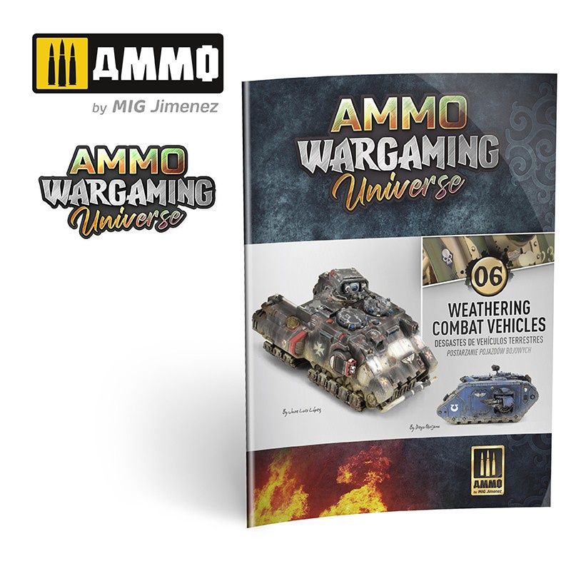Ammo Wargaming Universe Book 6 â€“ Weathering Combat Vehicles