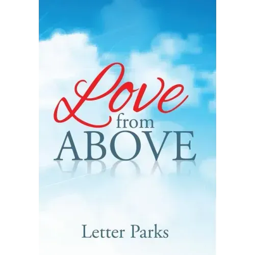 Love from Above - Hardcover