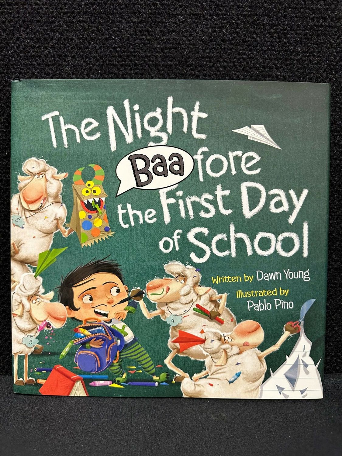 The Night BAAfore The First Day of School by Dawn Young