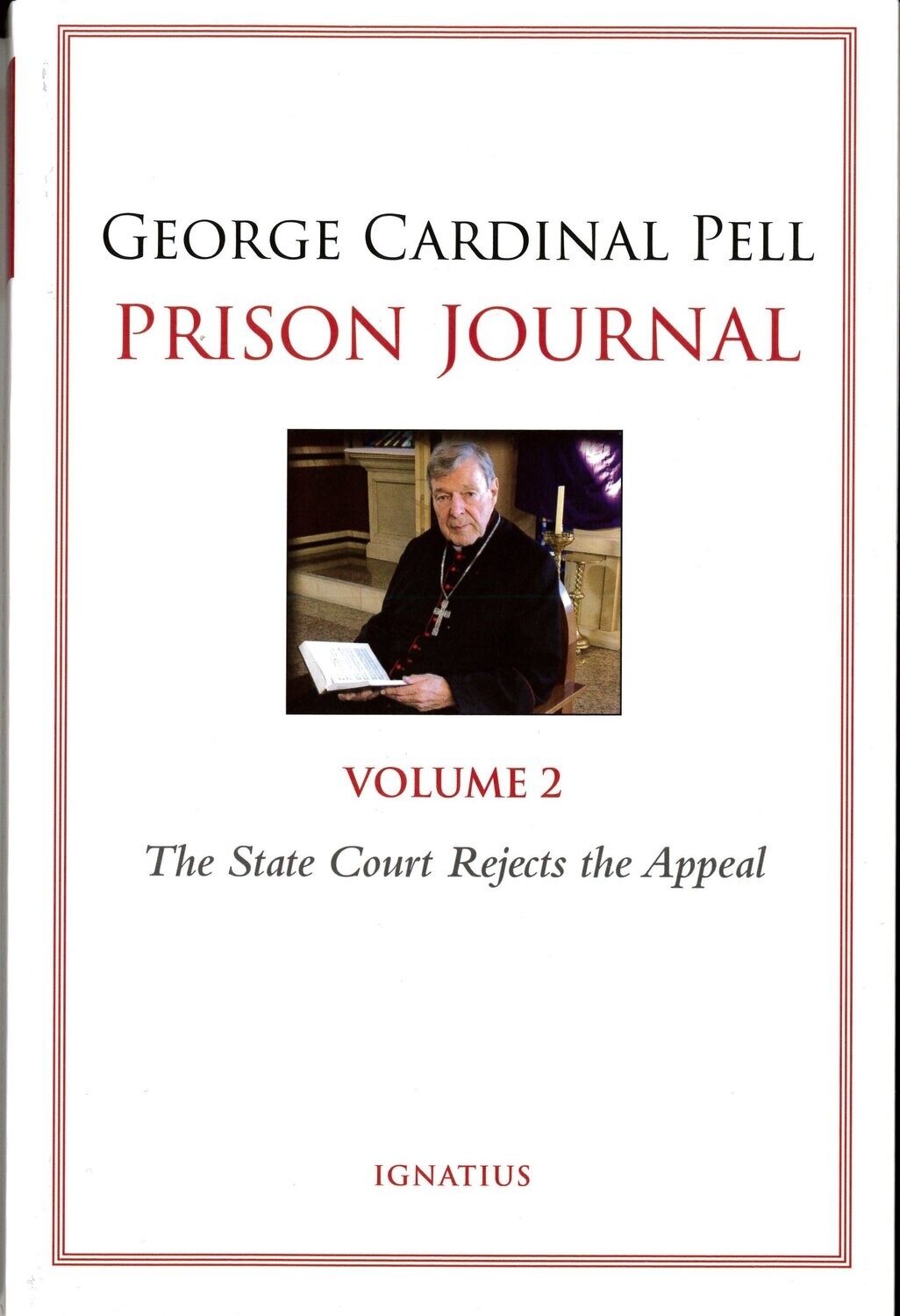 Prison Journal Volume 2: The State Court Rejects the Appeal