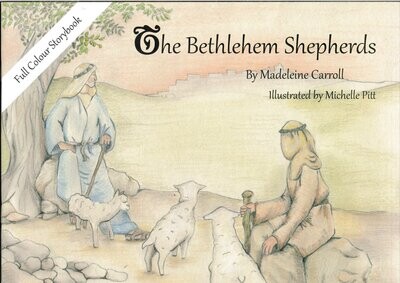 The Bethlehem Shepherds: Full Colour Book