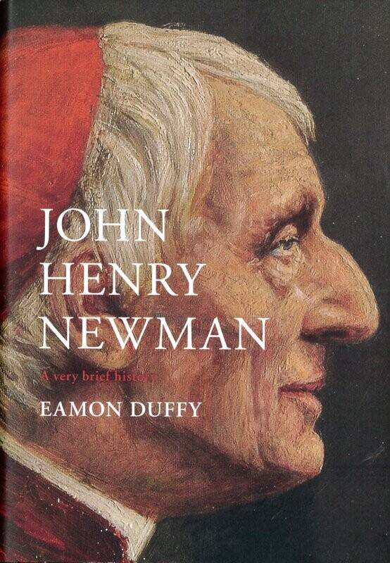 John Henry Newman: A very brief history