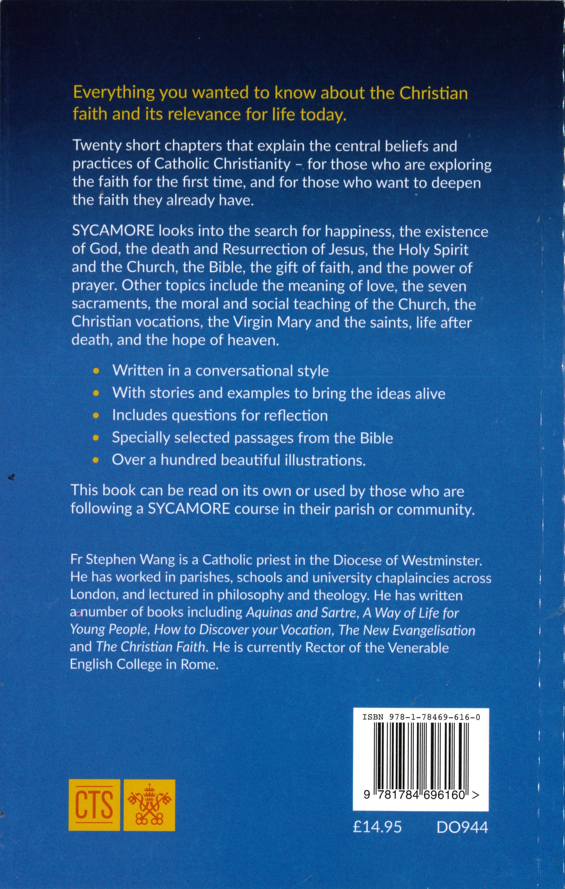 Sycamore: The Catholic Faith Explained by Father Stephen Wang