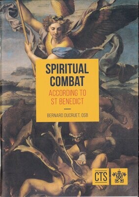 Spiritual Combat According to Saint Benedict