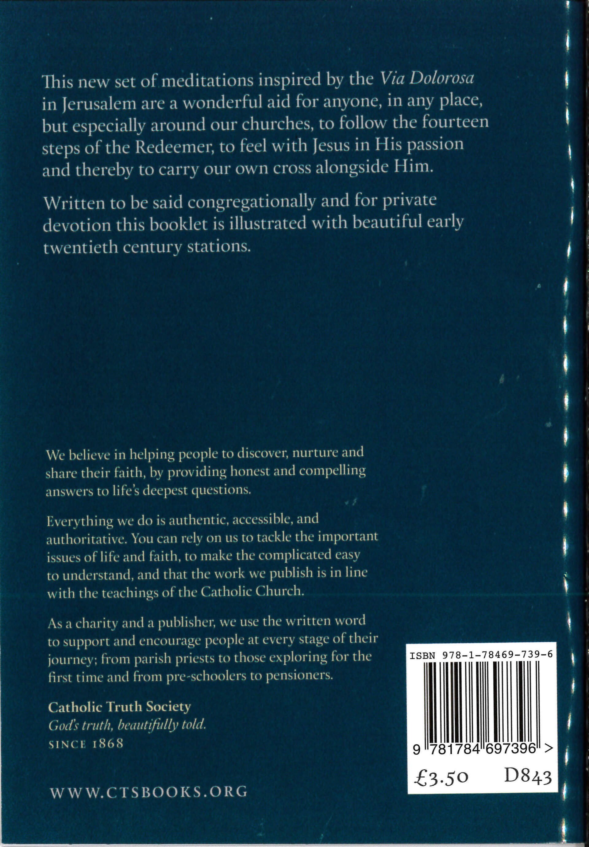 The Stations of the Cross: A Via Dolorosa