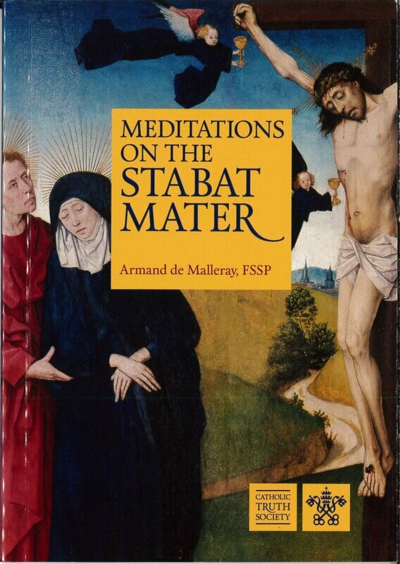 Meditations on the Stabat Mater