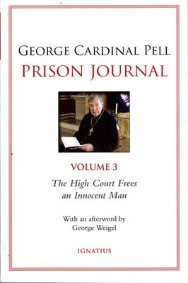 Prison Journal Volume 3: The High Court Frees an Innocent Man Prison Journal Volume 3: The High Court Frees an Innocent Man