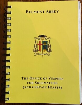 Vespers - Office Book for Solemnities and certain Feasts Vespers - Office Book for Solemnities and certain Feasts