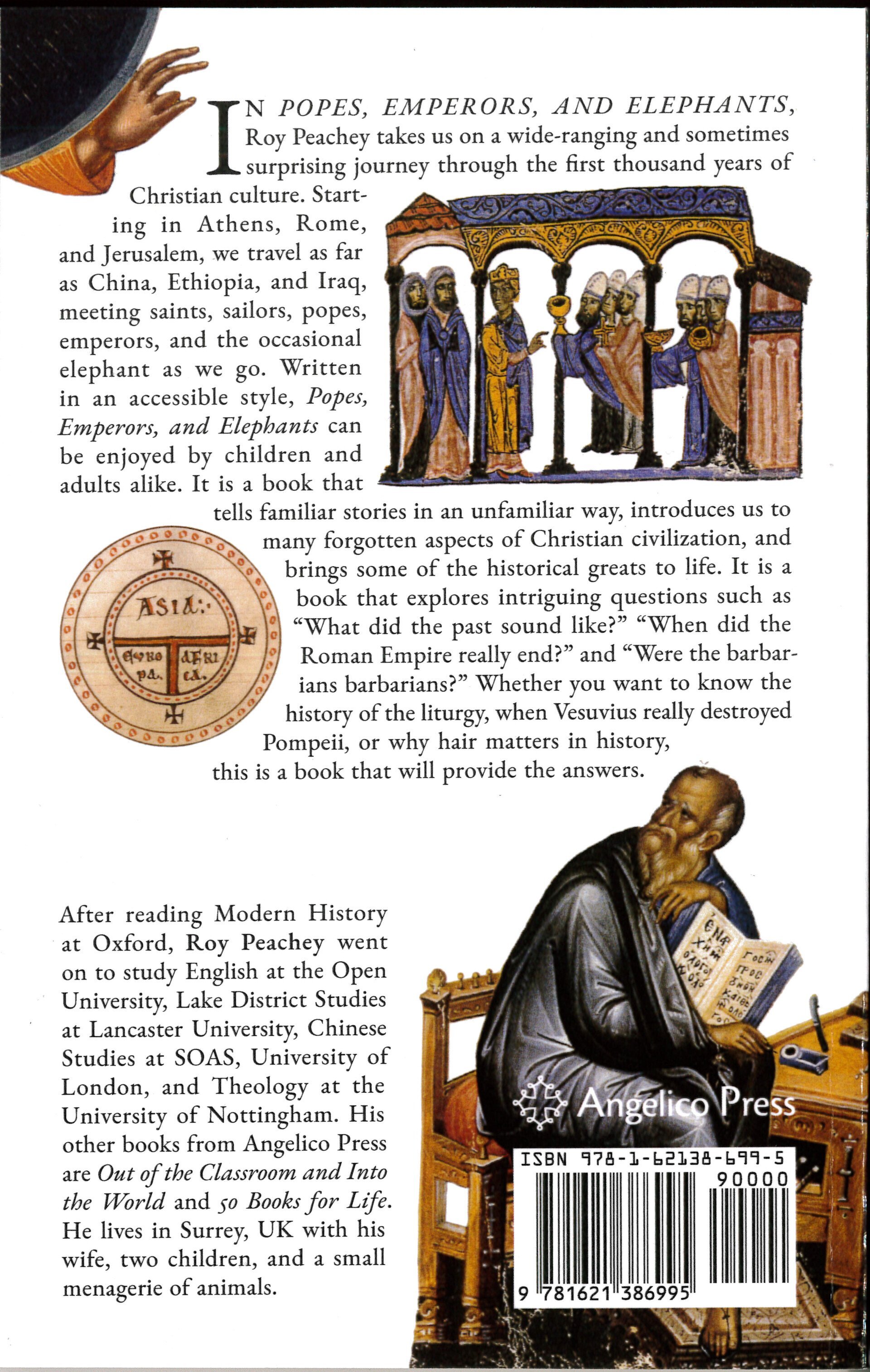 Popes, Emperors, and Elephants: The First Thousand Years of Christian Culture