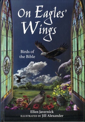 On Eagles’ Wings: Birds of the Bible