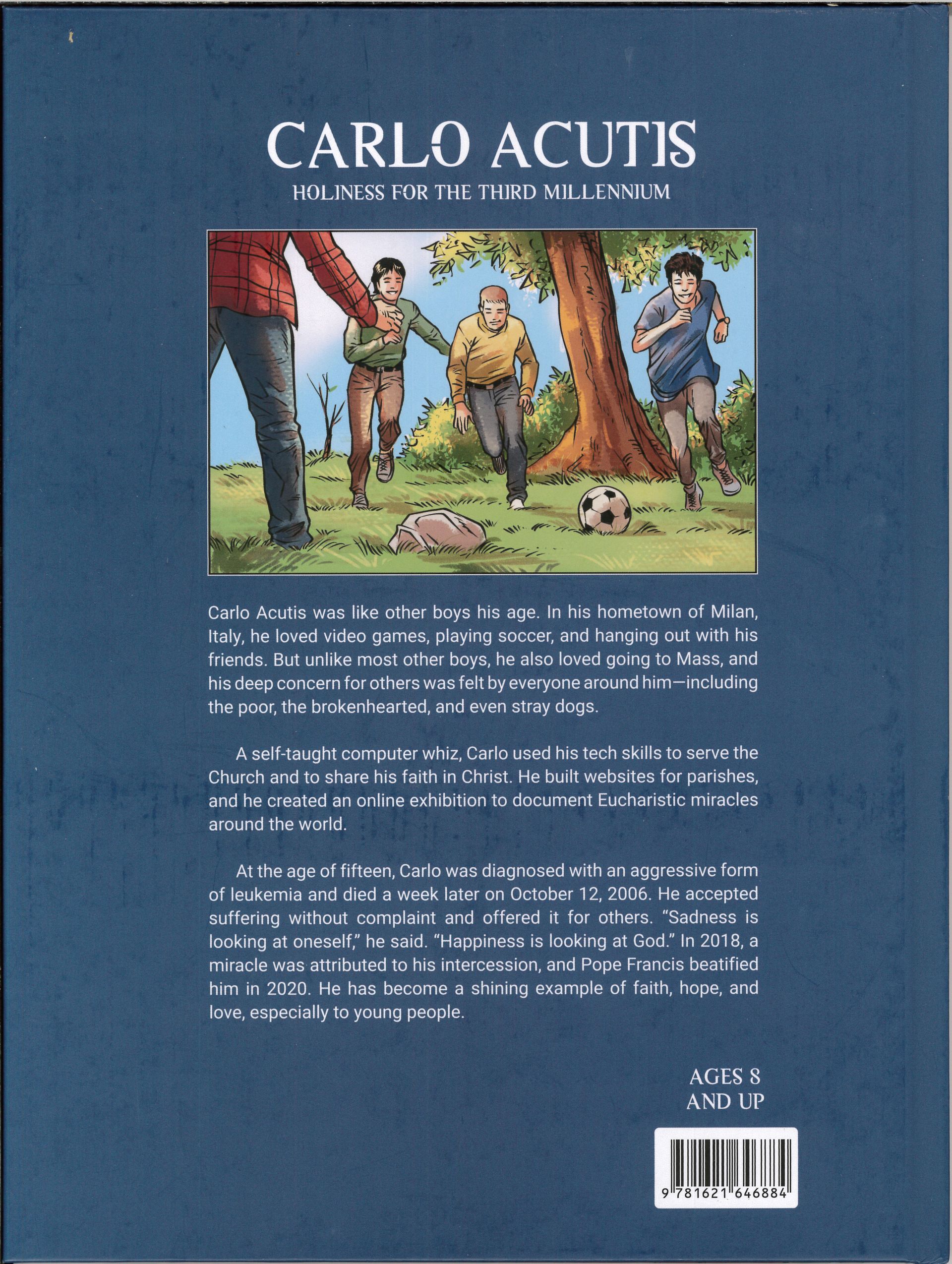 Carlo Acutis Holiness for the Third Millennium